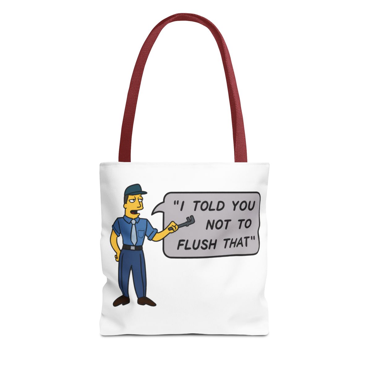 I Told You Not To Flush That Bags - alternate angle 4, merchandise